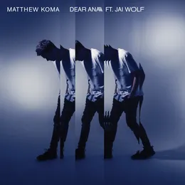Dear Ana von Jai Wolf – Cover