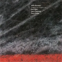 Adventure Playground von John Surman – Album Cover