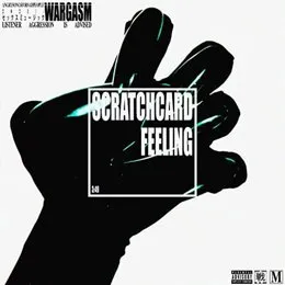 Scratchcard Feeling von WARGASM – Cover