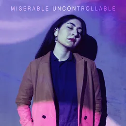 Uncontrollable von Miserable – Album Cover