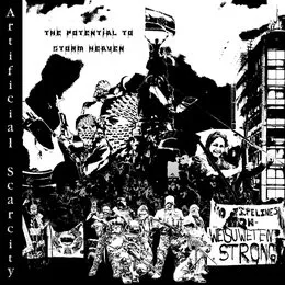 The Potential to Storm Heaven von Artificial Scarcity – Cover