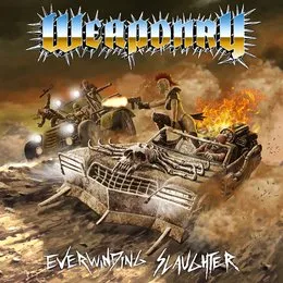 Everwinding Slaughter von Weaponry – Album Cover