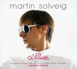 C'est la vie von Martin Solveig – Album Cover