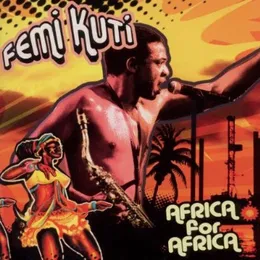 Africa for Africa von Femi Kuti – Album Cover