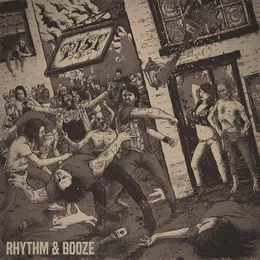 Rhythm & Booze von PIST – Album Cover