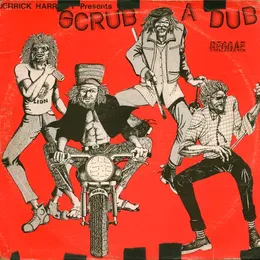 Derrick Harriott Presents Scrub a Dub Reggae von Derrick Harriott – Album Cover