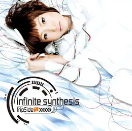 infinite synthesis von fripSide – Album Cover