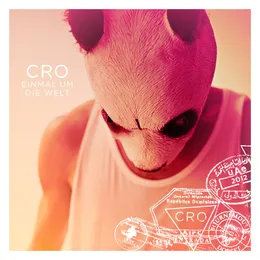 Einmal um die Welt von CRO – Cover
