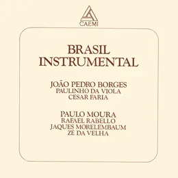 Brasil Instrumental von Raphael Rabello – Album Cover