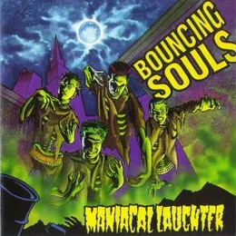 Maniacal Laughter von The Bouncing Souls – Album Cover