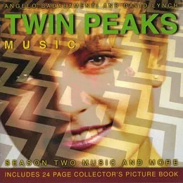 Twin Peaks: Season Two Music and More von David Lynch – Cover