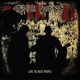 Live to Hate People von Cripple Bastards – Cover
