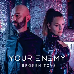 Broken Toys von Your Enemy – Album Cover