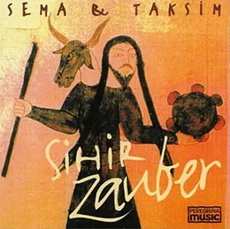 Sihir Zauber von Sema – Album Cover