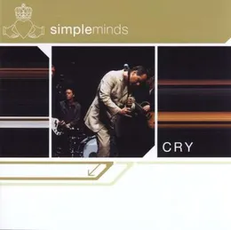 Cry von Simple Minds – Album Cover