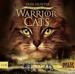 Warrior Cats: Die Macht der drei: Zeit der Dunkelheit von Erin Hunter – Album Cover