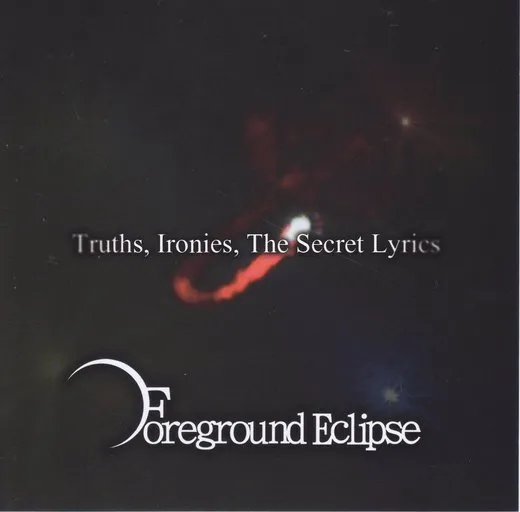 Truths, Ironies, The Secret Lyrics