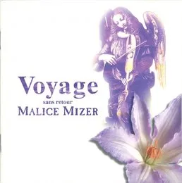 Voyage sans retour von MALICE MIZER – Album Cover