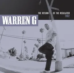 The Return of the Regulator von Warren G – Album Cover