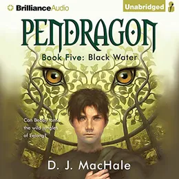 Pendragon Book 5: Black Water von William Dufris – Cover