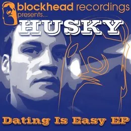 Dating Is Easy von Husky – Cover