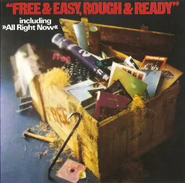 Free & Easy, Rough & Ready von Free – Cover