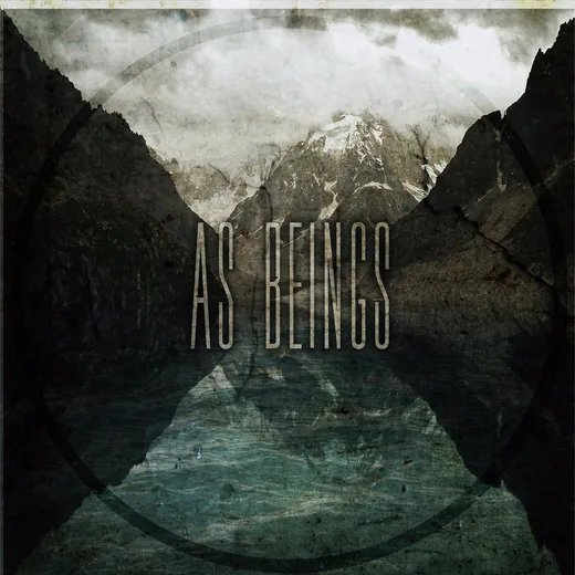 As Beings