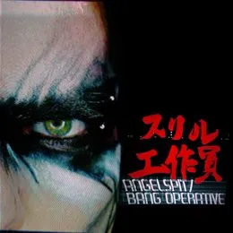 Bang Operative von Angelspit – Album Cover
