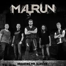 Breaking the Illusion von Malrun – Cover