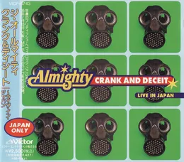 Crank and Deceit: Live in Japan von The Almighty – Cover