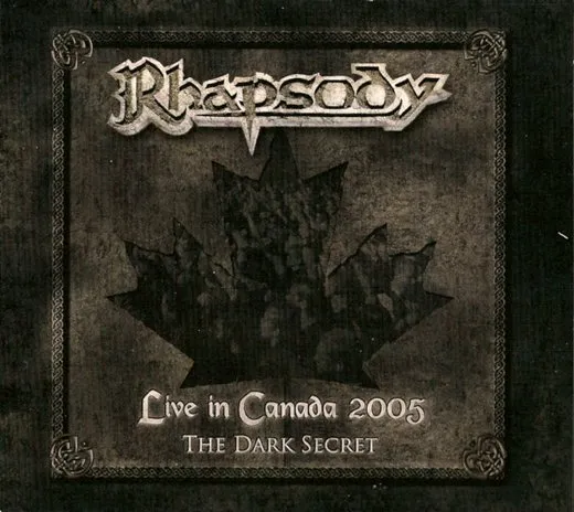 Live in Canada 2005: The Dark Secret