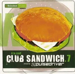 Club Sandwich 7 von Pulsedriver – Cover