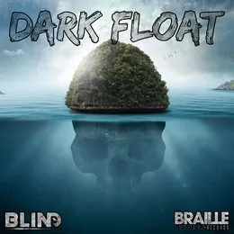 Dark Float von bLiNd – Album Cover