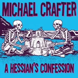 A Hessian’s Confession von Michael Crafter – Cover