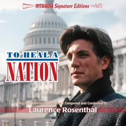 Proud Men / To Heal a Nation (original Television Soundtrack) von Laurence Rosenthal – Album Cover