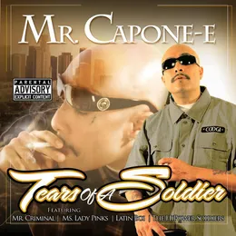 Tears of a Soldier von Mr. Capone-E – Album Cover
