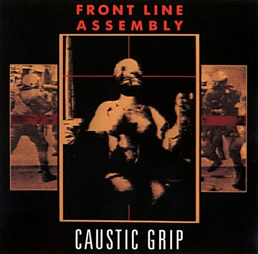 Caustic Grip von Front Line Assembly – Album Cover