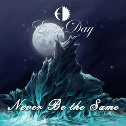 Never Be The Same von ElisaDay – Album Cover