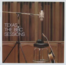 The BBC Sessions von Texas – Cover