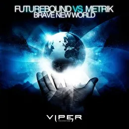 Brave New World von Futurebound – Album Cover