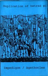 Duplication of Hatred #1 von Agathocles – Album Cover