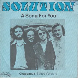 A Song for You / Chappaqua von Solution – Cover