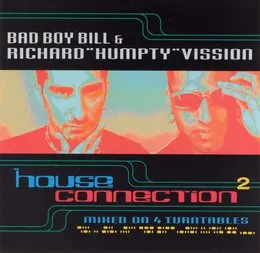 House Connection² von Bad Boy Bill – Cover