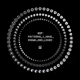 Patterns I Have Known and Loved von Bop – Cover