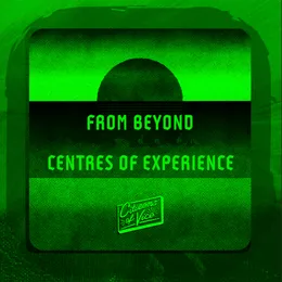Centres of Experience von From Beyond – Album Cover