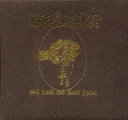God Luck and Good Speed von Weedeater – Album Cover