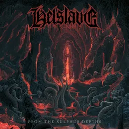 From the Sulphur Depths von Helslave – Album Cover