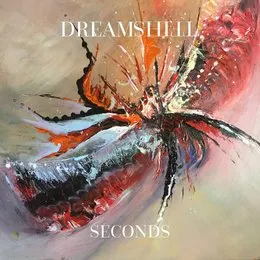 Seconds von Dreamshift – Album Cover
