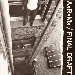 AxRxMx / Final Draft von Final Draft – Cover