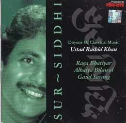 Sur ~ Siddhi von Rashid Khan – Album Cover